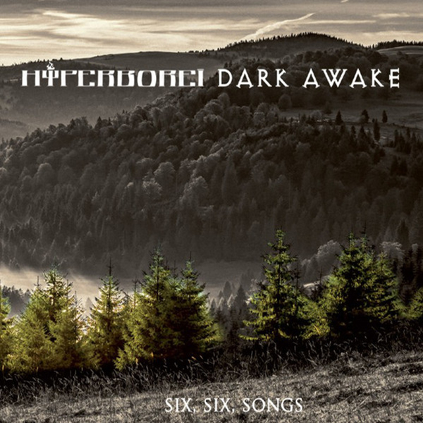 Hiperborei - Dark Awake